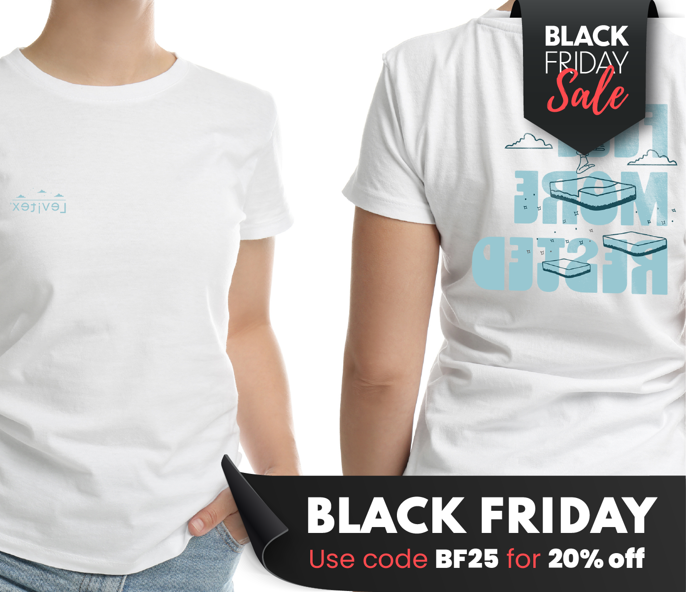 Feel More Rested Tee - Levitex Wear