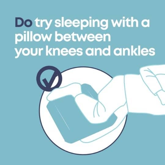 graphic with writing 'do try sleeping with a pillow between your knees and ankles'