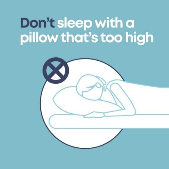 drawing that shows a person sleeping with a too large pillow and says don't sleep with a pillow that's too high